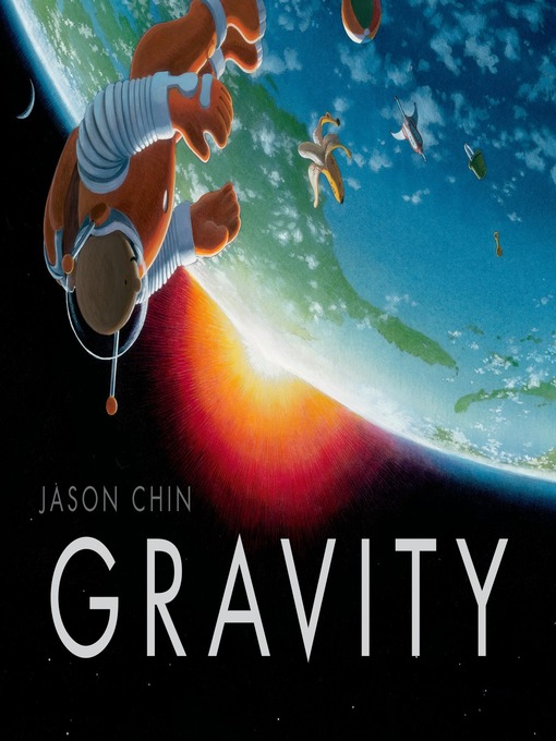Title details for Gravity by Jason Chin - Available